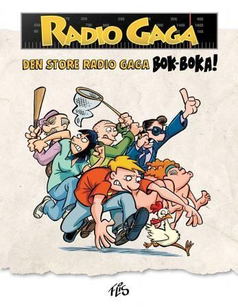 Den store Radio Gaga bok-boka!