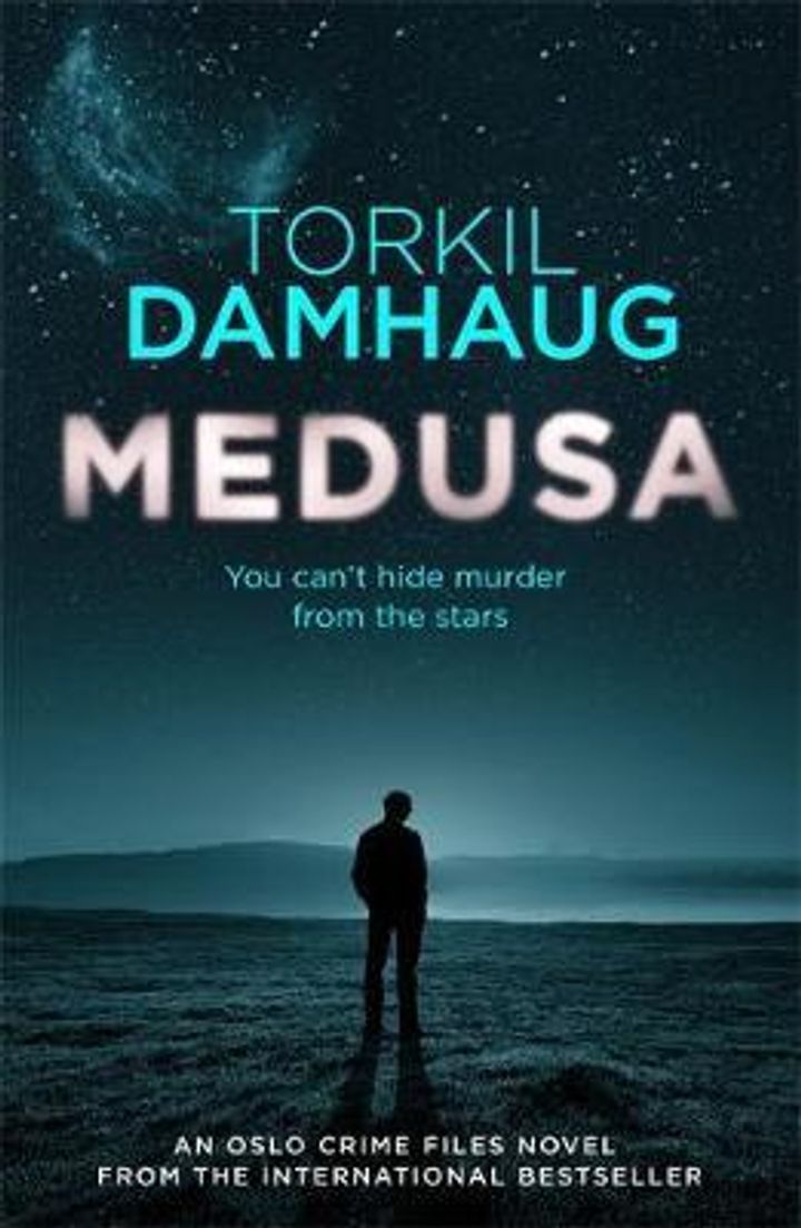Medusa : an Oslo crime files novel
