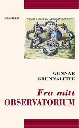 Fra mitt observatorium : historier på rim : ny bok og norsk mål