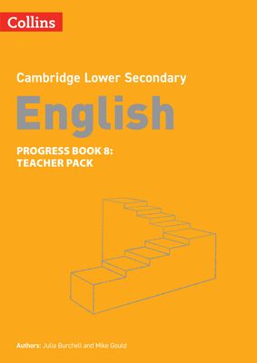 Lower Secondary English Progress Book Teacher’s Pack: Stage 8
