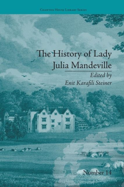 The History of Lady Julia Mandeville : by Frances Brooke