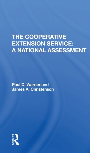 The Cooperative Extension Service : A National Assessment