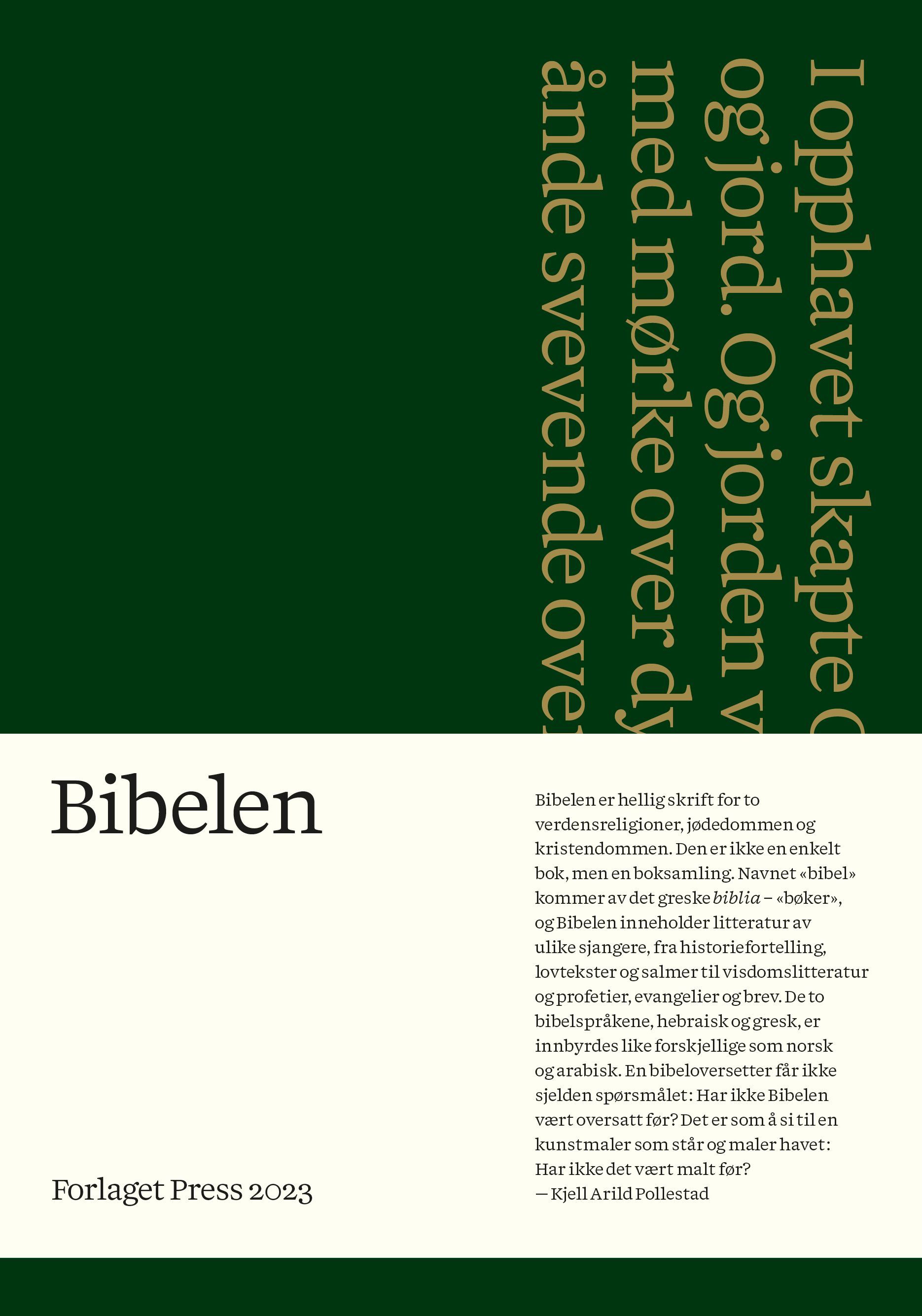 Bibelen : Den hellige skrift : Det gamle og Det nye testamentet