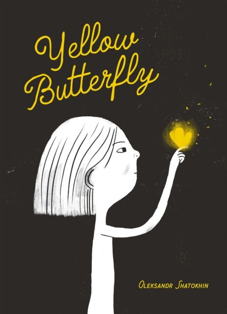 Yellow butterfly : a story from Ukraine