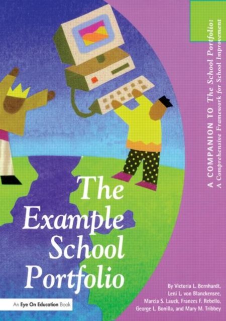 Example School Portfolio, The : A Companion to The School Portfolio