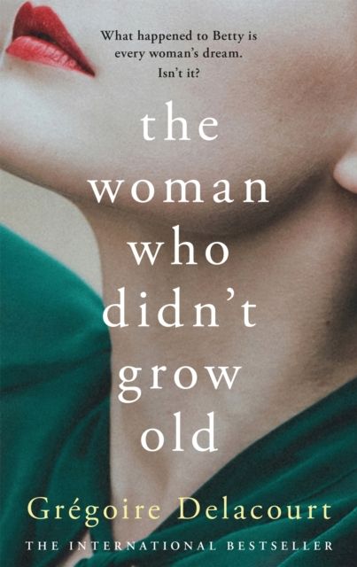 The woman who didn't grow old