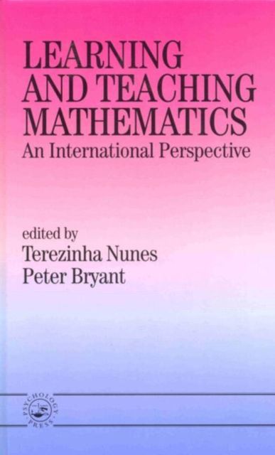 Learning and Teaching Mathematics : An International Perspective