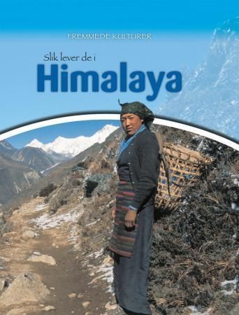 Slik lever de i Himalaya