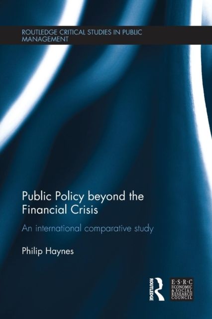 Public Policy beyond the Financial Crisis : An International Comparative Study