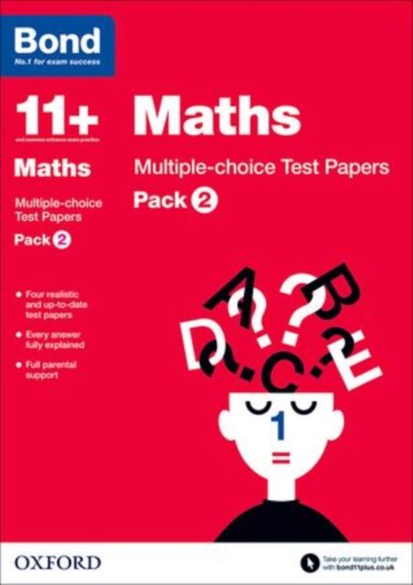 Bond 11+: Maths: Multiple-choice Test Papers (for GL Assessment & other 11 plus exams) : Pack 2