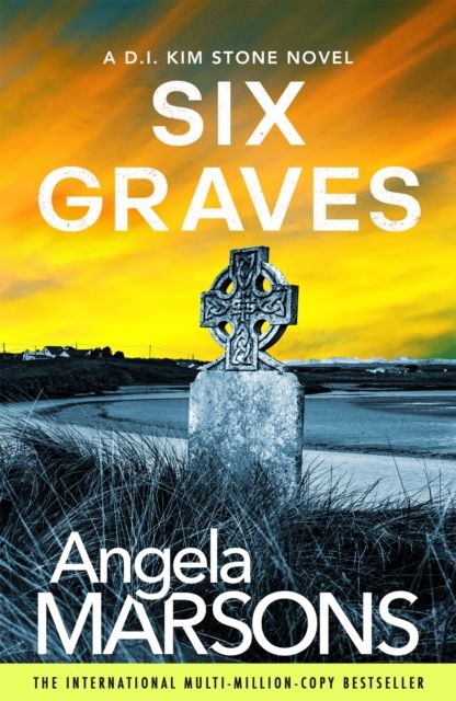 Six Graves : An absolutely heart-pounding and addictive crime thriller