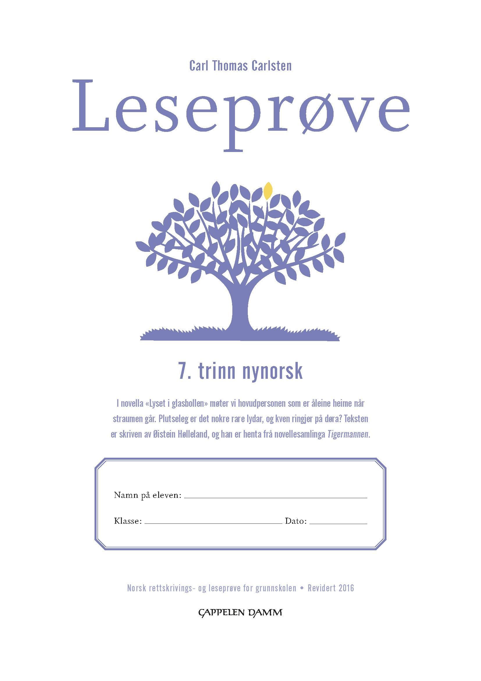 Leseprøve : 7. trinn nynorsk : norsk rettskrivings- og leseprøve for grunnskolen