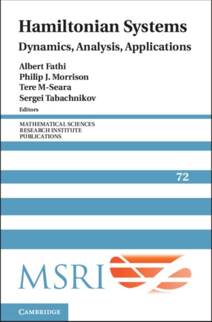 Hamiltonian Systems : Dynamics, Analysis, Applications