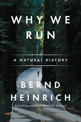 Why We Run : A Natural History