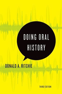 Doing Oral History : A Practical Guide