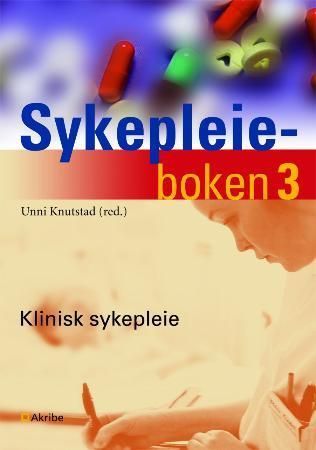 Forsidebilde av Sykepleieboken. 3. Klinisk sykepleie