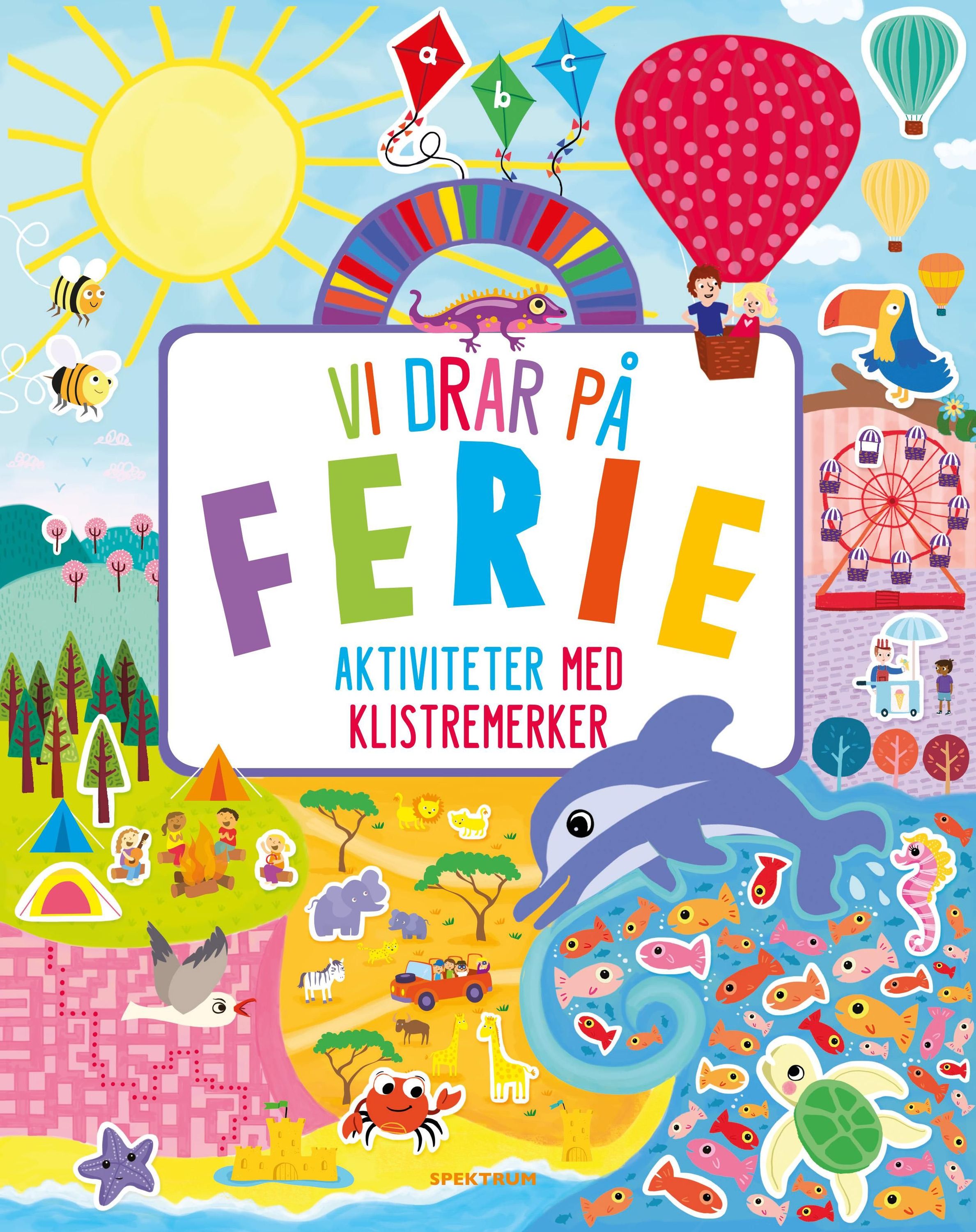 Vi drar på ferie : aktiviteter med klistremerker