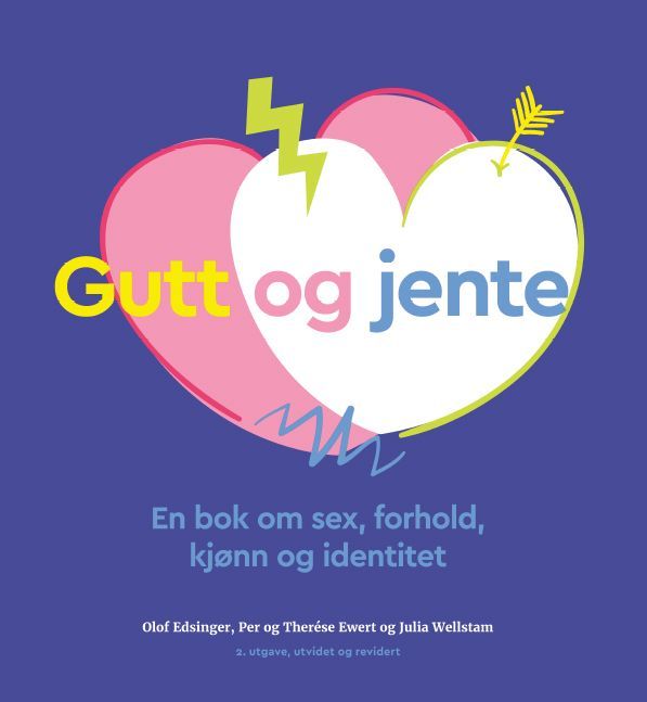 Gutt og jente : en bok om sex, forhold, kjønn og identitet