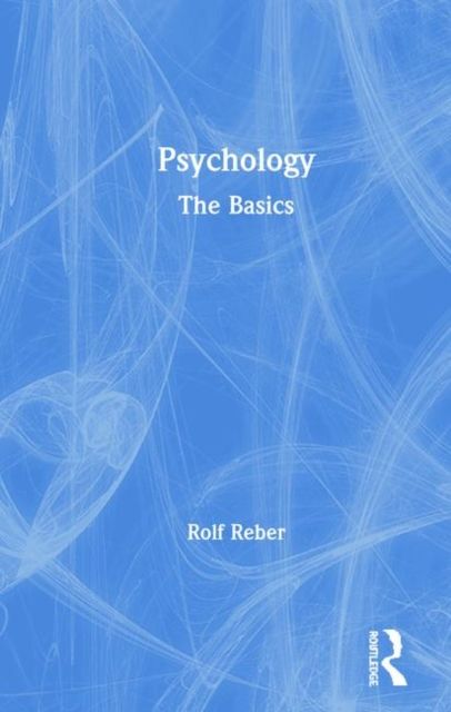 Psychology : The Basics