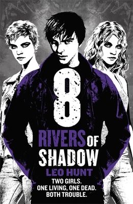 8 rivers of shadow
