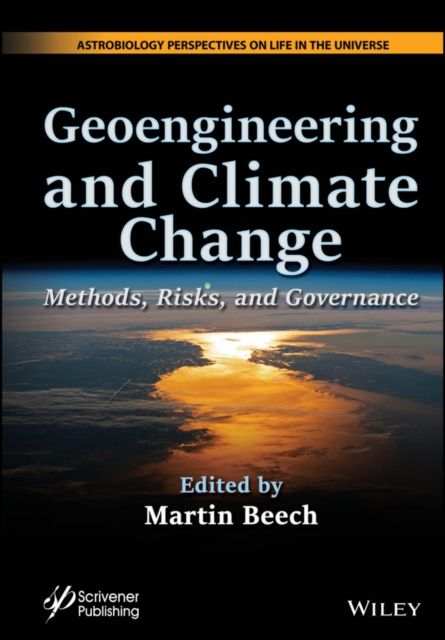 Geoengineering and Climate Change : Methods, Risks, and Governance
