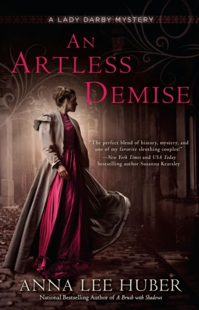 An Artless Demise : A Lady Darby Mystery #7