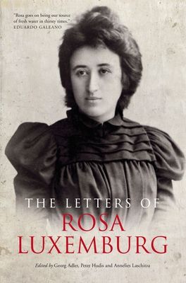 Forsidebilde av The Letters of Rosa Luxemburg