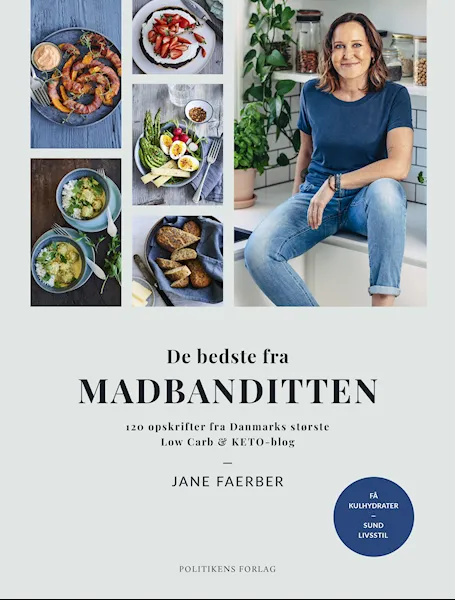 Forsidebilde av De bedste fra Madbanditten : 120 opskrifter fra Danmarks største low carb & keto-blog