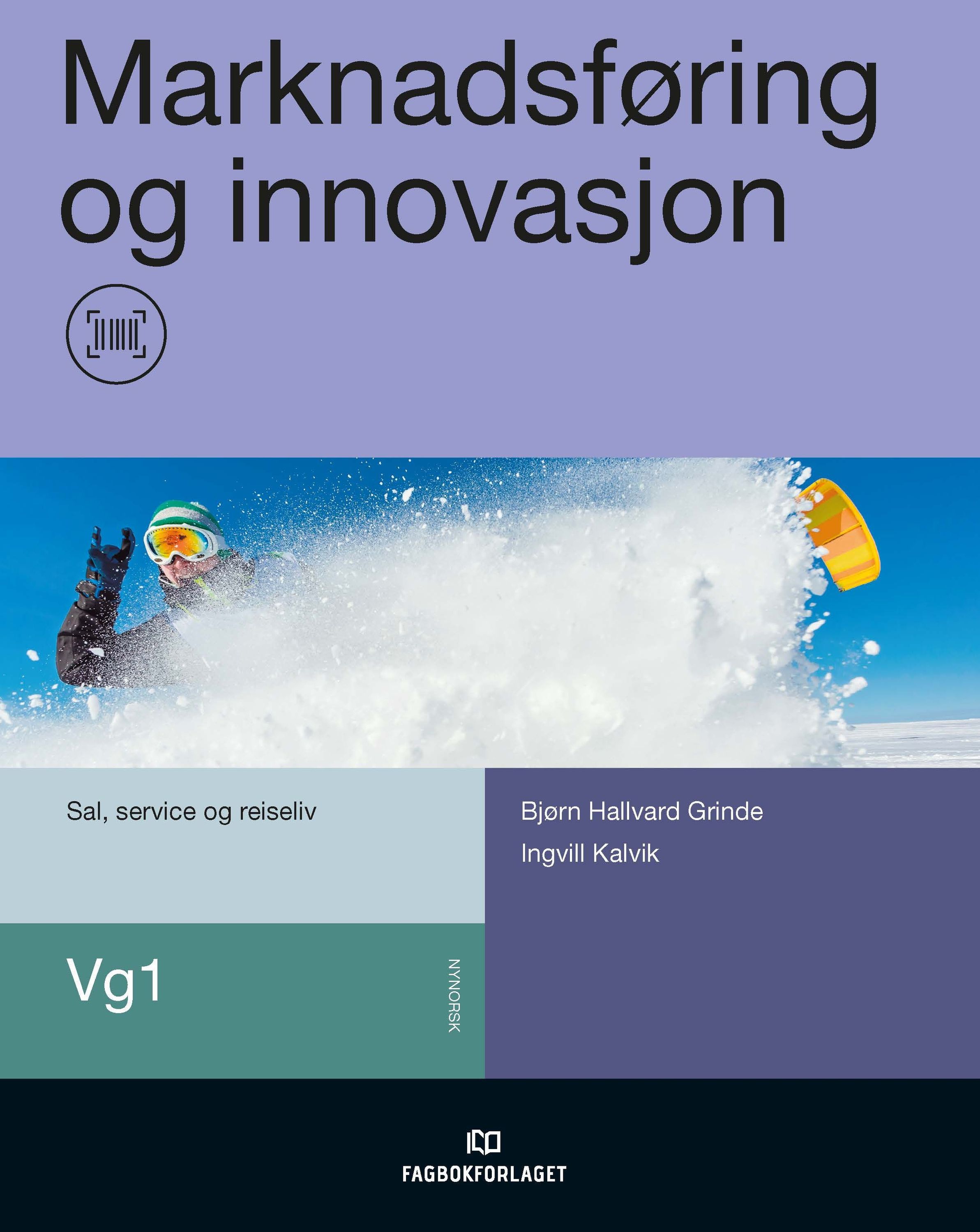 Marknadsføring og innovasjon : vg 1 sal, service og reiseliv