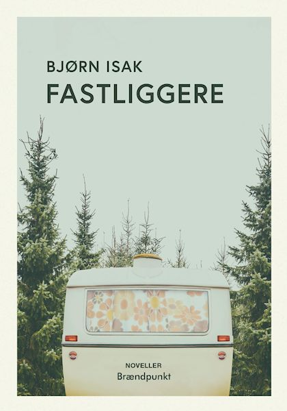 Fastliggere : noveller