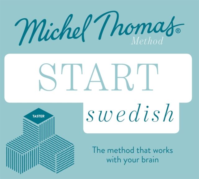 Start Swedish New Edition (Learn Swedish with the Michel Thomas Method) : Beginner Swedish Audio Taster Course