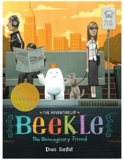 The adventures of Beekle : the unimaginary friend