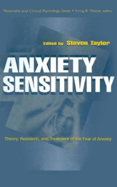 Forsidebilde av Anxiety Sensitivity : theory, Research, and Treatment of the Fear of Anxiety