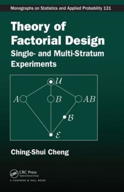 Theory of Factorial Design : Single- and Multi-Stratum Experiments