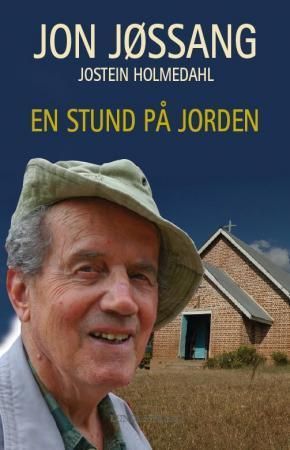 En stund på jorden : oppvekst og misjonærkall, brytningstid og 40 år i Øst-Afrika