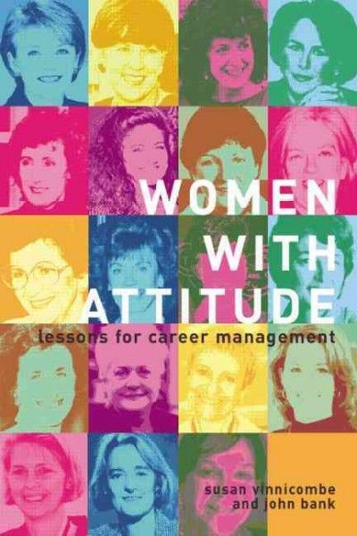 Women with attitude : lessons for career management