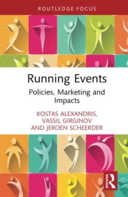 Running Events : Policies, Marketing and Impacts