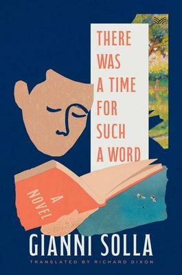 There Was a Time for Such a Word : A Novel