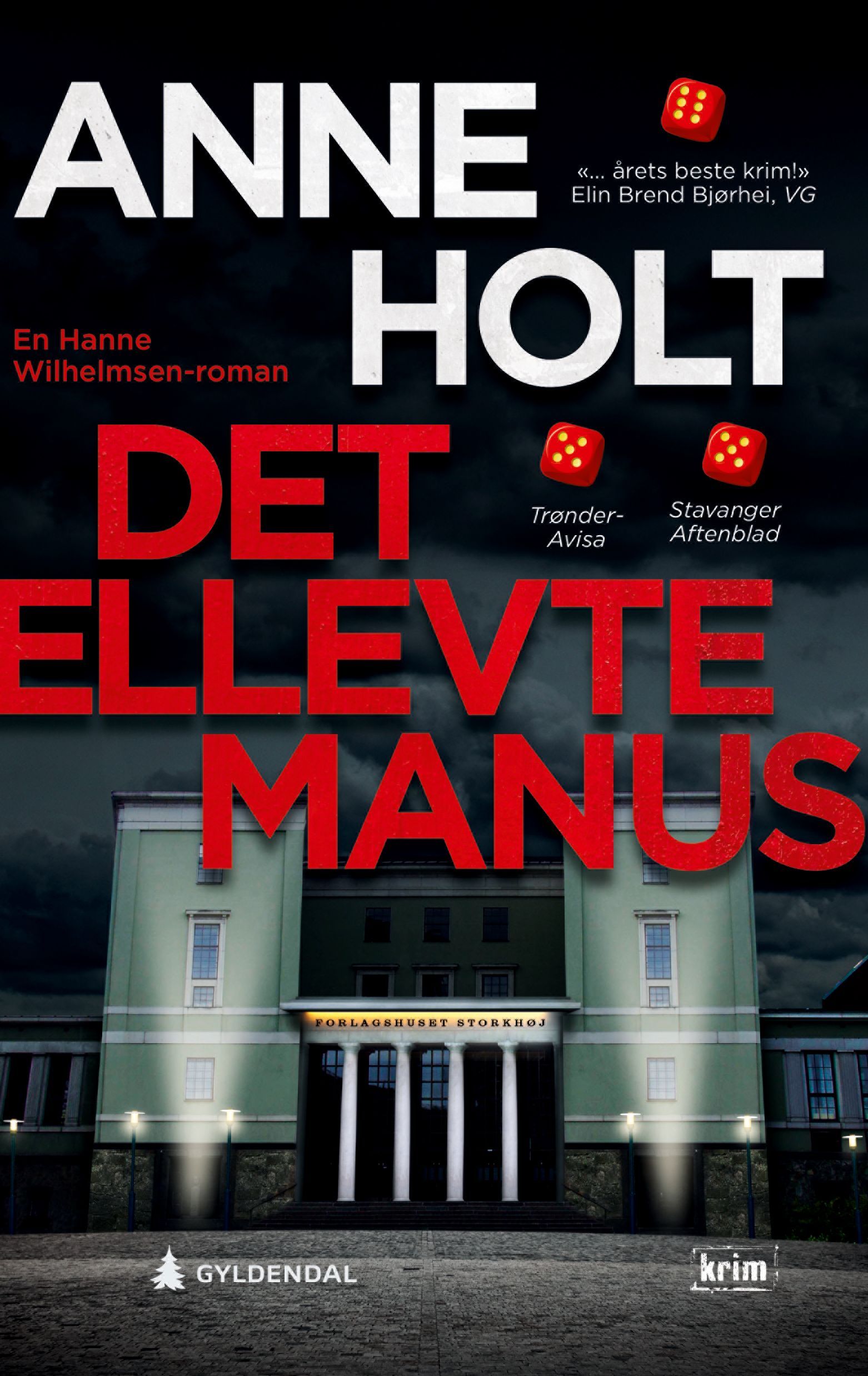 Det ellevte manus : en Hanne Wilhelmsen-roman