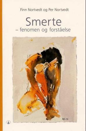 Smerte : fenomen og forståelse