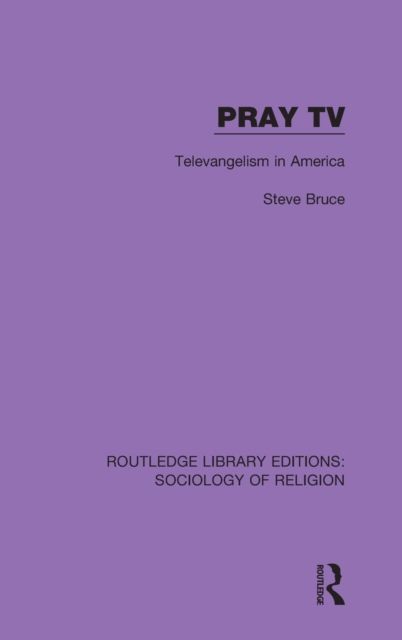 Pray TV : Televangelism in America
