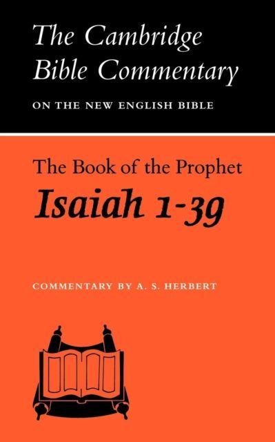 The Book of the Prophet Isaiah, 1-39