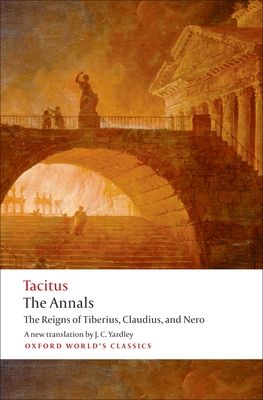 Forsidebilde av The Annals : The Reigns of Tiberius, Claudius, and Nero