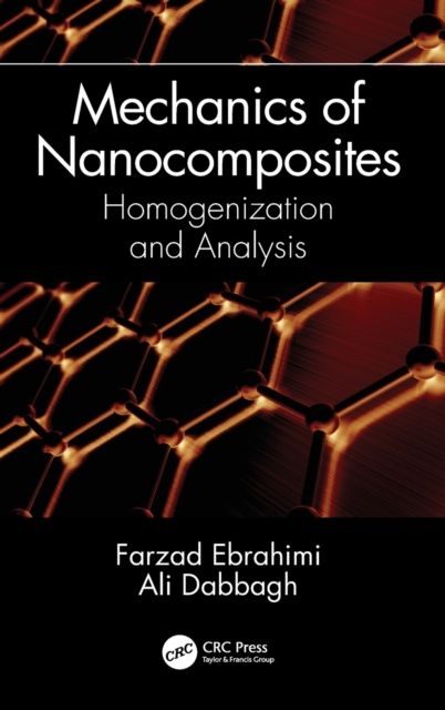 Mechanics of Nanocomposites : Homogenization and Analysis
