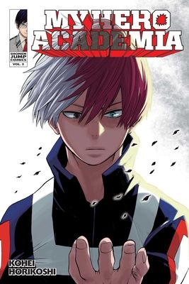 My hero academia. Vol. 5. Shoto Todoroki : origin