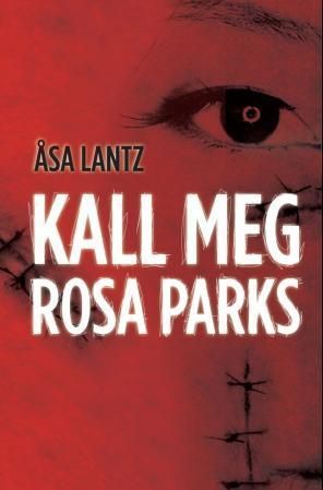 Kall meg Rosa Parks
