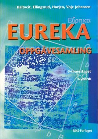 Eureka : oppgåvesamling : 5-timersfaget