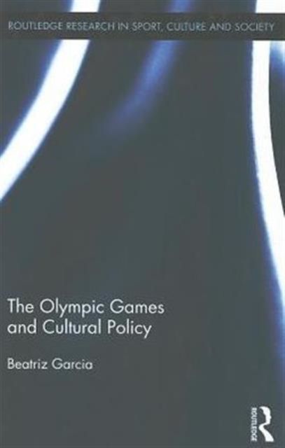 The Olympic Games and Cultural Policy