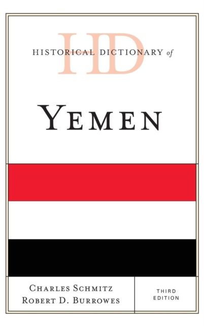 Historical Dictionary of Yemen