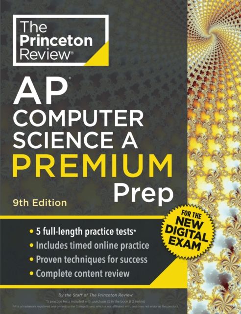 Princeton Review AP Computer Science A Premium Prep, 9th Edition : For the NEW 2026 Exam: 5 Practice Tests + Digital Practice Online + Content Review